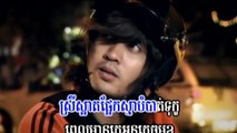 Nam Bunnaroth - Pros Min Songha Joot Tirk - Khmer Love Song - 2011 New Town Production VCD Vol 5