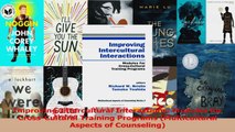 Read  Improving Intercultural Interactions Modules for CrossCultural Training Programs Ebook Free