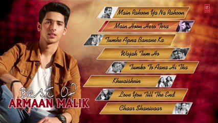 Best of ARMAAN MALIK SONGS (Jukebox 2015)