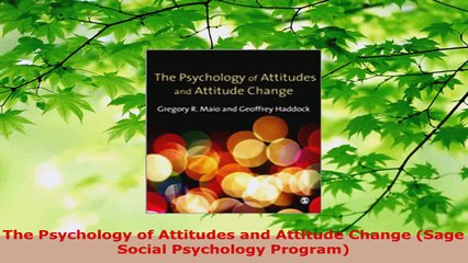 Read  The Psychology of Attitudes and Attitude Change Sage Social Psychology Program Ebook Free