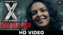 Kuch Raaz Hain | Full Video | X: Past is Present | Radhika Apte, Huma Qureshi & Rajat Kapoor