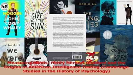 Read  Measuring Minds Henry Herbert Goddard and the Origins of American Intelligence Testing Ebook Free