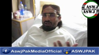#ASWJ President Allama Aurangzaib Farooqui's Video Message After Murderer Attack On 25 December 2012