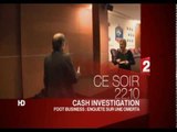 Cash investigation - L'argent du foot : enquête que une omerta (bande annonce)
