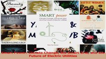 PDF Download  Smart Power Climate Change the Smart Grid and the Future of Electric Utilities Download Full Ebook