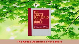 Read  The Great Doctrines of the Bible Ebook Free