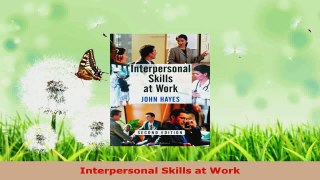 Read  Interpersonal Skills at Work Ebook Free