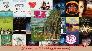 Read  Oz Rock Rock Climbers Guide to Australian Craggs Cicerone Climbing Overseas Ebook Free