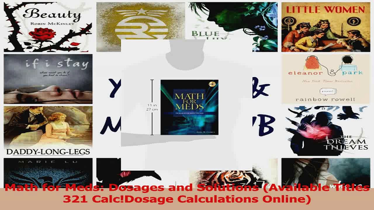 PDF Download  Math for Meds Dosages and Solutions Available Titles 321 CalcDosage Calculations Download Full Ebook