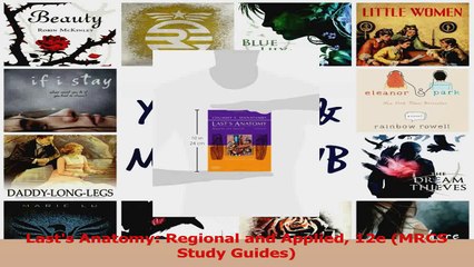 Lasts Anatomy Regional and Applied 12e MRCS Study Guides Download