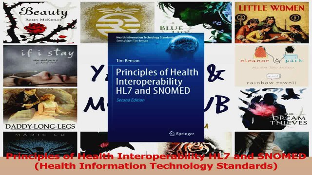 Principles of Health Interoperability HL7 and SNOMED Health Information Technology Download