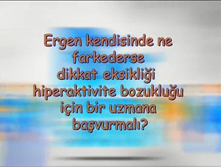 Ergenlik ve Dikkat Eksikliği