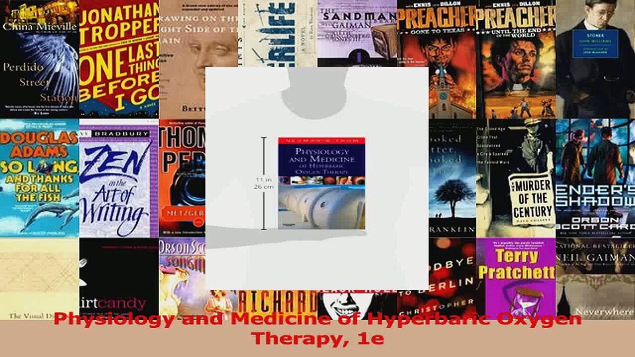 Physiology and Medicine of Hyperbaric Oxygen Therapy 1e Read Online