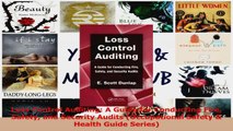 Loss Control Auditing A Guide for Conducting Fire Safety and Security Audits Read Online