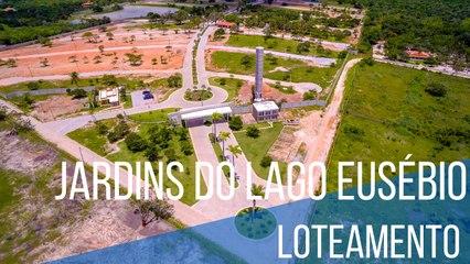 JARDINS DO LAGO - CONDOMINIO FECHADO DE LOTES NO EUSEBIO CEARA-HD