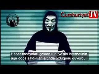 Anonymous: Erdoğan’ın IŞİD’e desteğini kabul etmiyoruz, saldırı sürecek