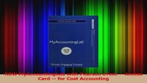 NEW MyAccountingLab with Pearson eText  Access Card  for Cost Accounting PDF