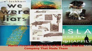 PDF Download  Marlin Firearms A History of the Guns and the Company That Made Them PDF Full Ebook
