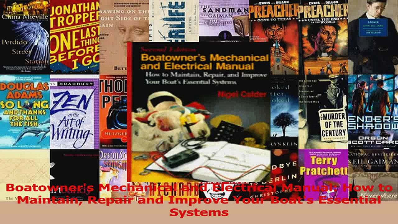 Read  Boatowners Mechanical and Electrical Manual How to Maintain Repair and Improve Your Ebook Free