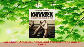Read  Lockdown America Police and Prisons in the Age of Crisis Ebook Free