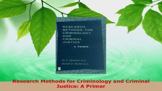 Read  Research Methods for Criminology and Criminal Justice A Primer Ebook Free