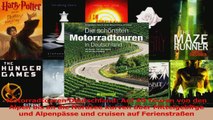 Lesen  Motorradtouren Deutschland Auf 40 Touren von den Alpen bis an die Nordsee kurven über PDF Online