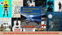 Read  Sea Kayak Desolation Sound  the Sunshine Coast Ebook Free