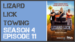 Lizard Lick Towing season 4 episode 11 s4e11