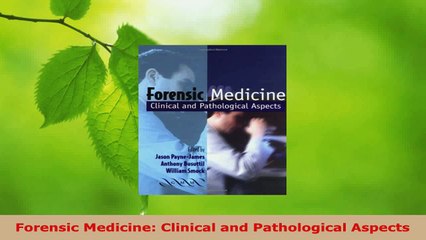 Read  Forensic Medicine Clinical and Pathological Aspects EBooks Online