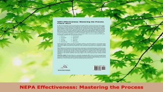 PDF Download  NEPA Effectiveness Mastering the Process PDF Online