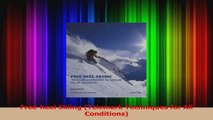 Download  Freeheel Skiing Telemark Techniques for All Conditions Ebook Free