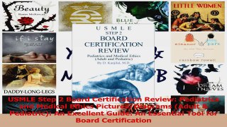 USMLE Step 2 Board Certification Review Pediatrics and Medical Ethics PicturesDiagrams PDF
