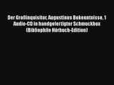 Der Großinquisitor Augustinus Bekenntnisse 1 Audio-CD in handgefertigter Schmuckbox (Bibliophile