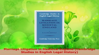 Read  Marriage Litigation in Medieval England Cambridge Studies in English Legal History Ebook Free