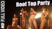 Rooftop Party (Full Video) Amar Sandhu & Mickey Singh | Hot & Sexy New Punjabi Song 2015 HD