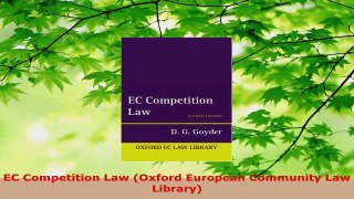 PDF Download  EC Competition Law Oxford European Community Law Library PDF Full Ebook