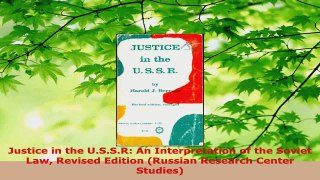 PDF Download  Justice in the USSR An Interpretation of the Soviet Law Revised Edition Russian Download Full Ebook
