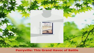 Download  Perryville This Grand Havoc of Battle Ebook Free