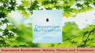 Read  Depressive Rumination Nature Theory and Treatment EBooks Online