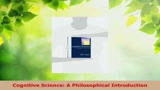 Read  Cognitive Science A Philosophical Introduction Ebook Free