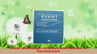 Download  Event Knowledge Structure and Function in Development EBooks Online