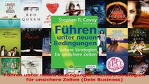 Lesen  Führen unter neuen Bedingungen Sichere Strategien für unsichere Zeiten Dein Business Ebook Frei