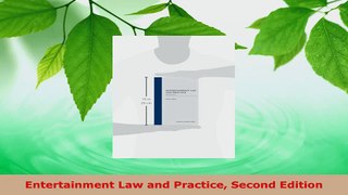 Read  Entertainment Law and Practice Second Edition EBooks Online