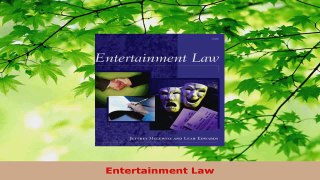 Read  Entertainment Law Ebook Free