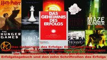 Lesen  Das Geheimnis des Erfolgs Ein einzigartiges Trainingsprogramm  entstanden aus den Ebook Frei