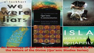 Download  An Anthology of Quranic Commentaries Volume 1 On the Nature of the Divine Quranic PDF Free