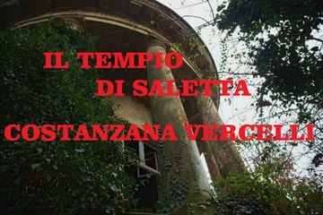 Tempio Abbandonato di Saletta-Costanzana (Vercelli)