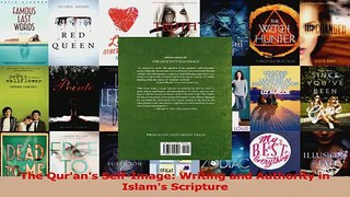 Download  The Qurans SelfImage Writing and Authority in Islams Scripture Ebook Free