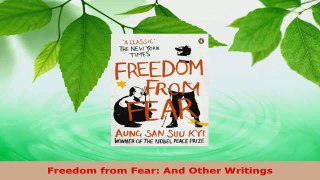 Read  Freedom from Fear And Other Writings Ebook Free