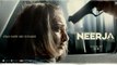 Neerja - Official Trailer - Sonam Kapoor - Shabana Azmi
